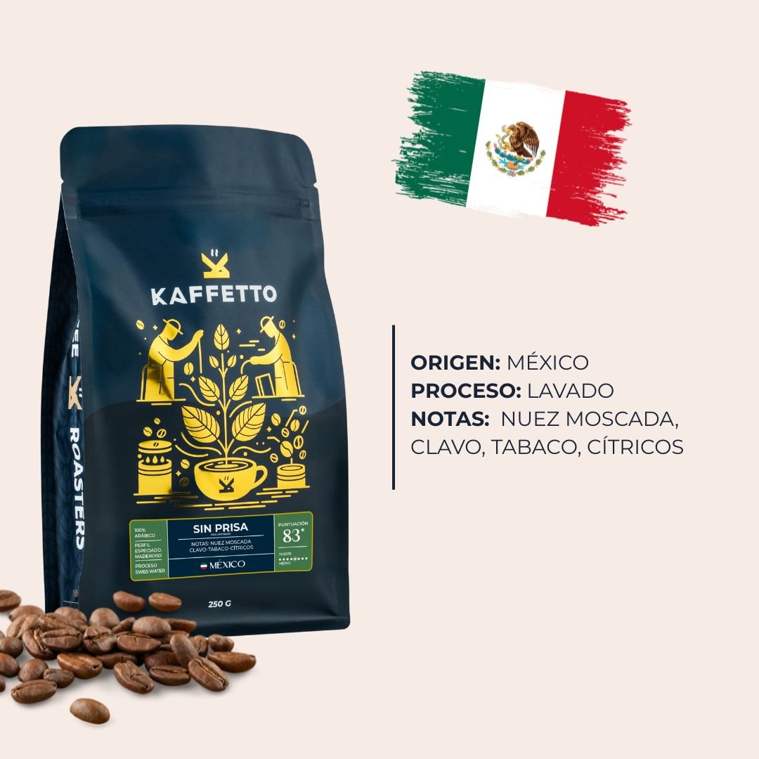 MEXICO DESCAFEINADO "SIN PRISA" SWISS WATER - KAFFETTO